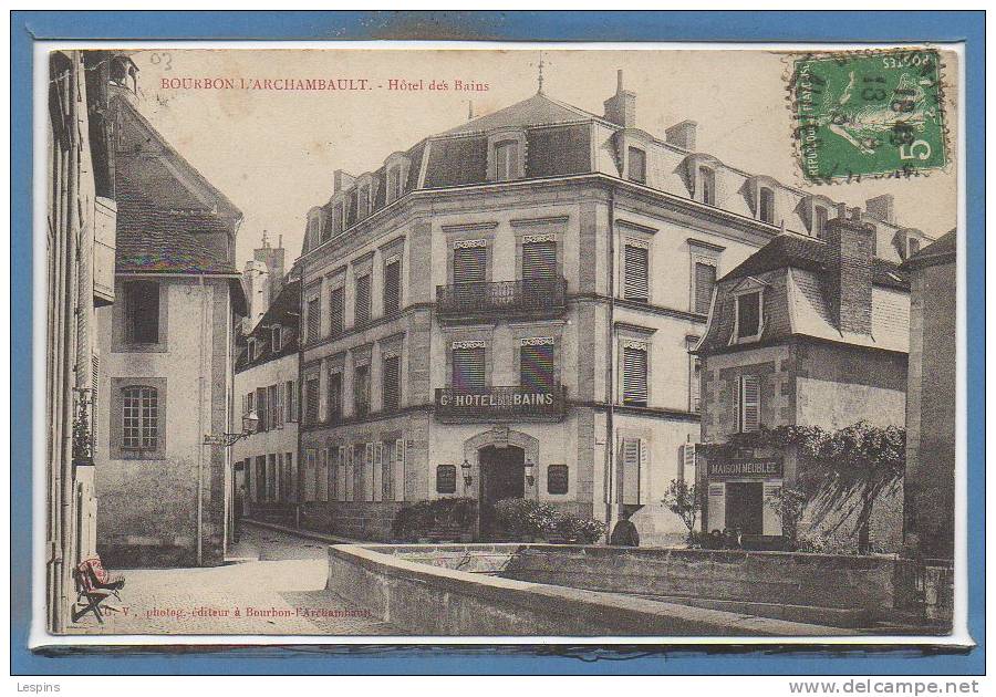 03 - BOURBON L'ARCHAMBAULT -- Hôtel Des Bains - Bourbon L'Archambault