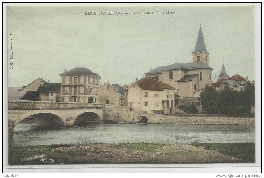 LES ECHELLES (SAVOIE - 73) - CPA - LE PONT SUR LE GUIERS - Les Echelles