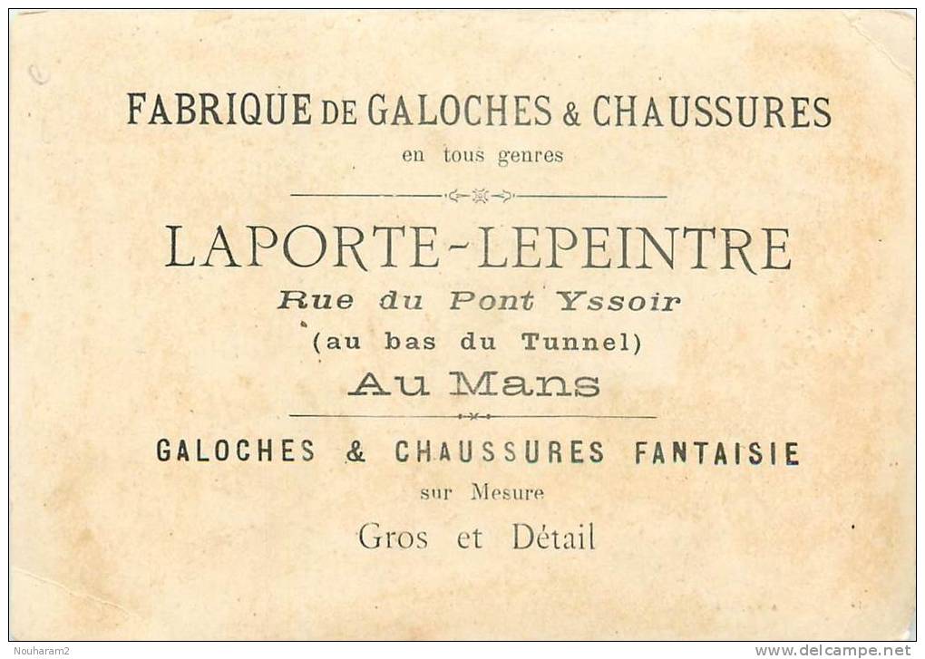 Chromos Réf. B495. Fabrique De Galoches Et Chaussures - Laporte-Lepeintre - Mans - Infanterie, Restauration, Soldats - Autres & Non Classés