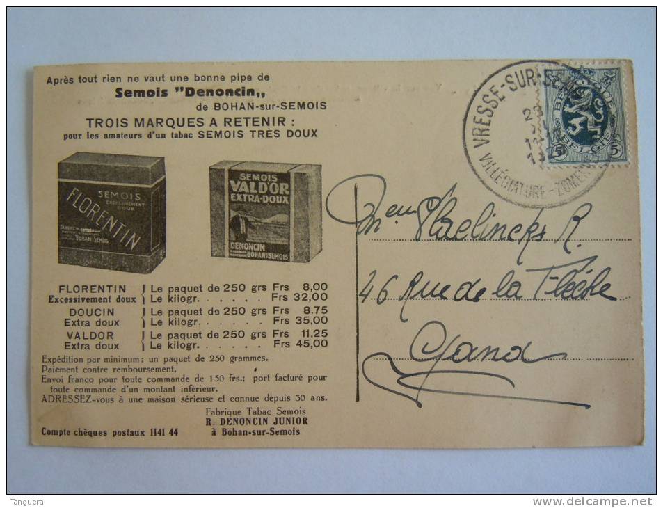 Bohan Sur Semois Pub Fabrique Tabac Denoncin Vue Sur Le Village Prise De "la Croix" Circulée 1928 - Autres & Non Classés