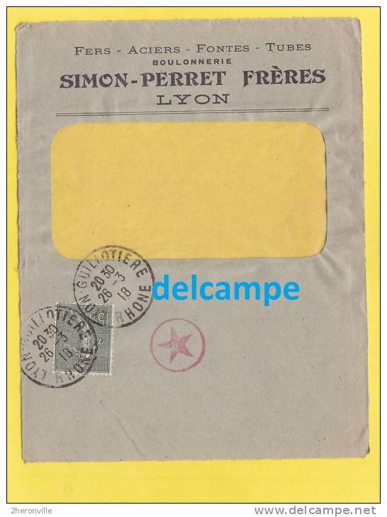 - 1918 - Cachet Rouge Etoile - Cachet De Lyon Guillotiere - Boulonnerie SIMON PERRET - 1877-1920: Période Semi Moderne