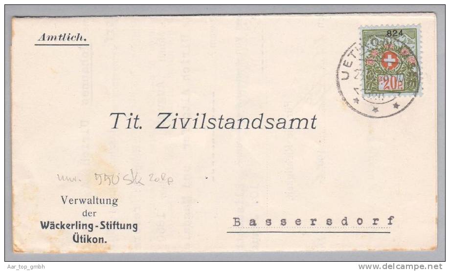 Heimat ZH Uetikon Am See 1926-11-23 Portofreiheit-Brief Zu#10 Gr#824 20Rp. 550Stk Wäckerling-Stiftung - Franchise