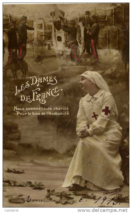 LES DAMES DE FRANCE - Infirmière Et Militaires - Croce Rossa