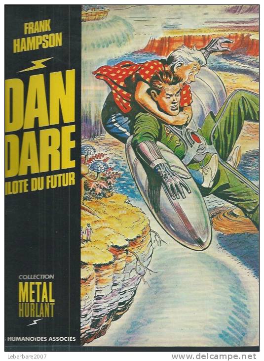 DAN DARE  " PILOTE DU FUTUR  "  -  HAMPSON -  E.O. SEPTEMBRE 1983  HUMANOÏDES - Other & Unclassified