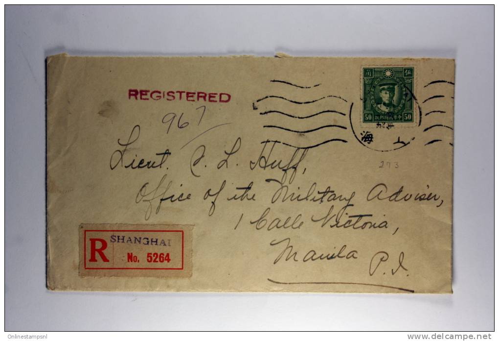 China Registered Cover Shanghai To Manila, 1930ties Waxsealed POS Passenger Dep. Shanghai. - 1912-1949 Republiek