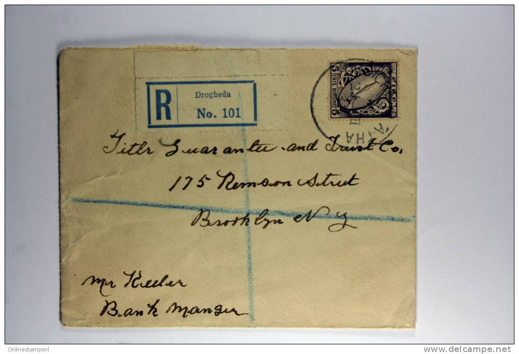 Ireland: Registered Cover 1933, Drogheda (RR) To NY / USA - Storia Postale