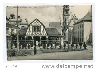 BELGIUM - AK 154248 Bruxelles - Exposition Bruxelles 1910 -Le Pavilion De La Ville De Bruxelles Et La Taverne Alsacienne - Universal Exhibitions