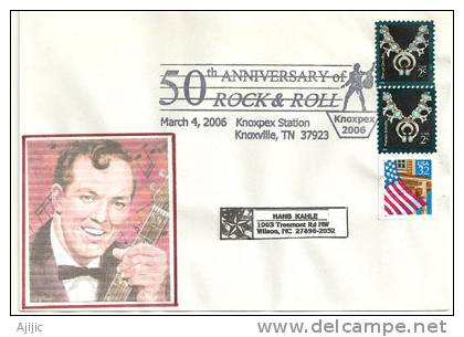 USA. Bill Haley, Pioneer Of Rock And Roll ! Sur Enveloppe Souvenir ''50 Ieme Anniversaire Du Rock N'Roll''. Tennessee - Chanteurs