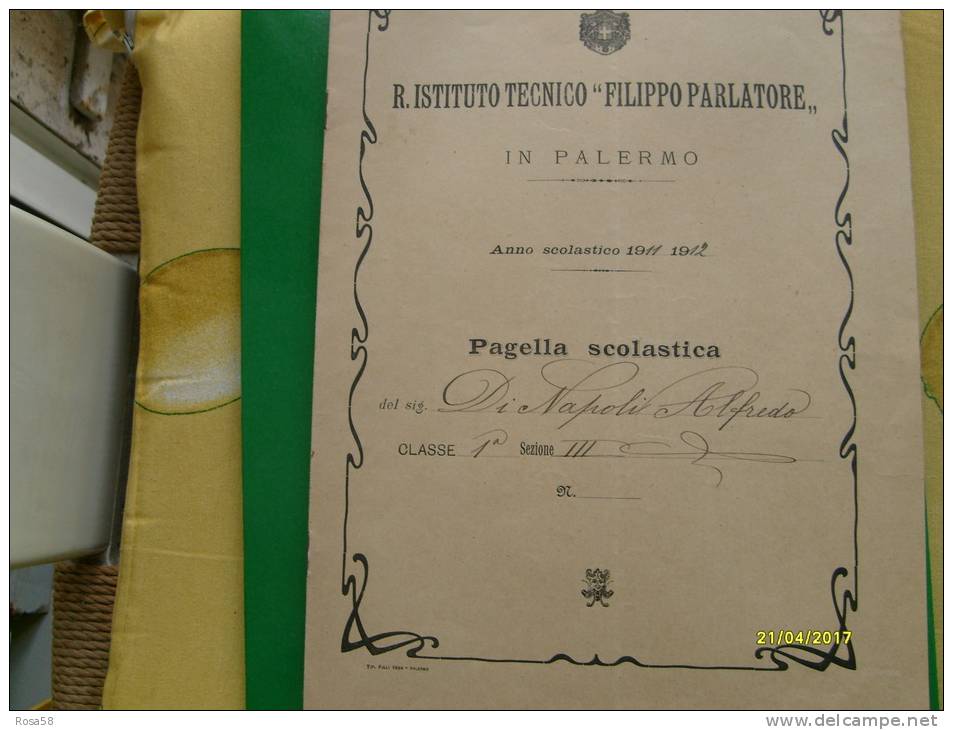 1911 Real Istituto Tecnico Filippo Parlatore PALERMO Pagella Scolastica - Diploma & School Reports