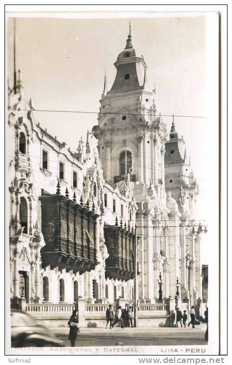 PERU - LIMA - PALACIO ARZOBISPAL Y CATEDRAL RP 1957 - Peru