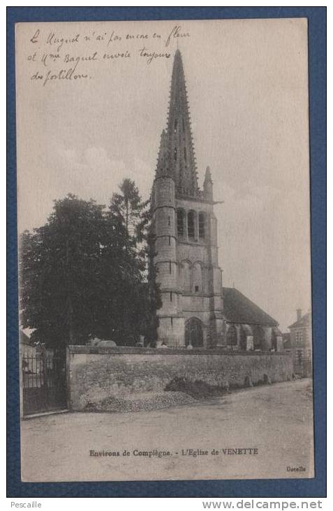 60 OISE - CP ENVIRONS DE COMPIEGNE - L'EGLISE DE VENETTE - DECELLE - 1918 - Venette