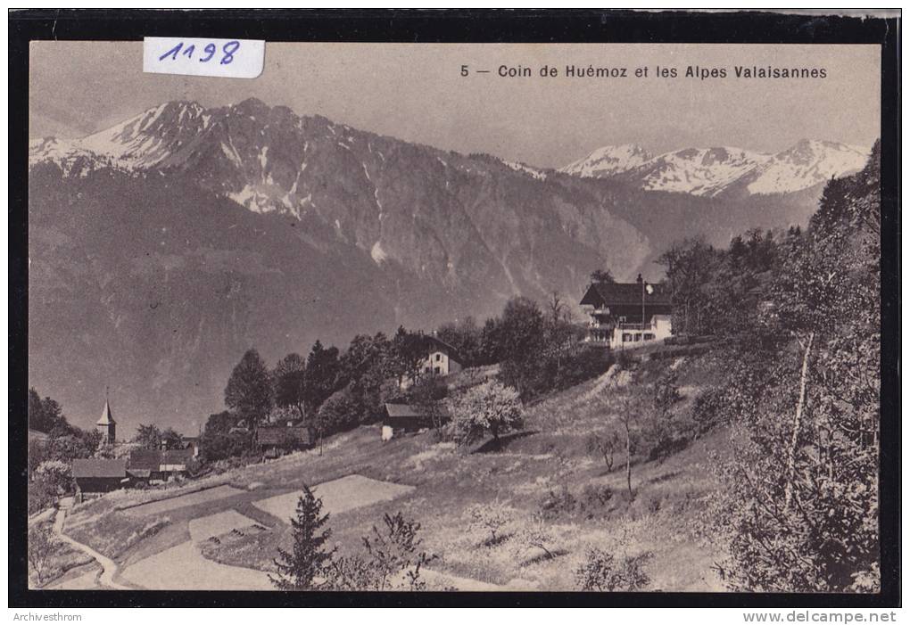 Huémoz, Vers 1923, Sentier, Champs Premières Maisons - Vue Sur Les Alpes Valaisannes (1198) - Premier