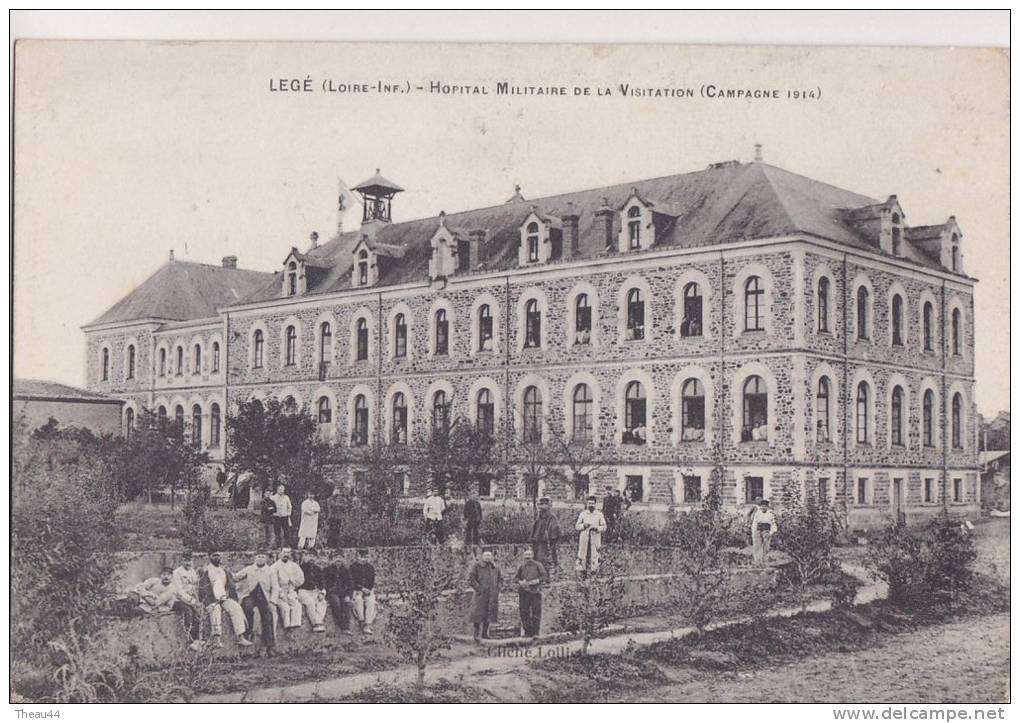 ¤¤  -  LEGE  -  Hôpital Militaire De La Visitation ( Campagne 1914)  - Santé Militaire  -  ¤¤ - Legé