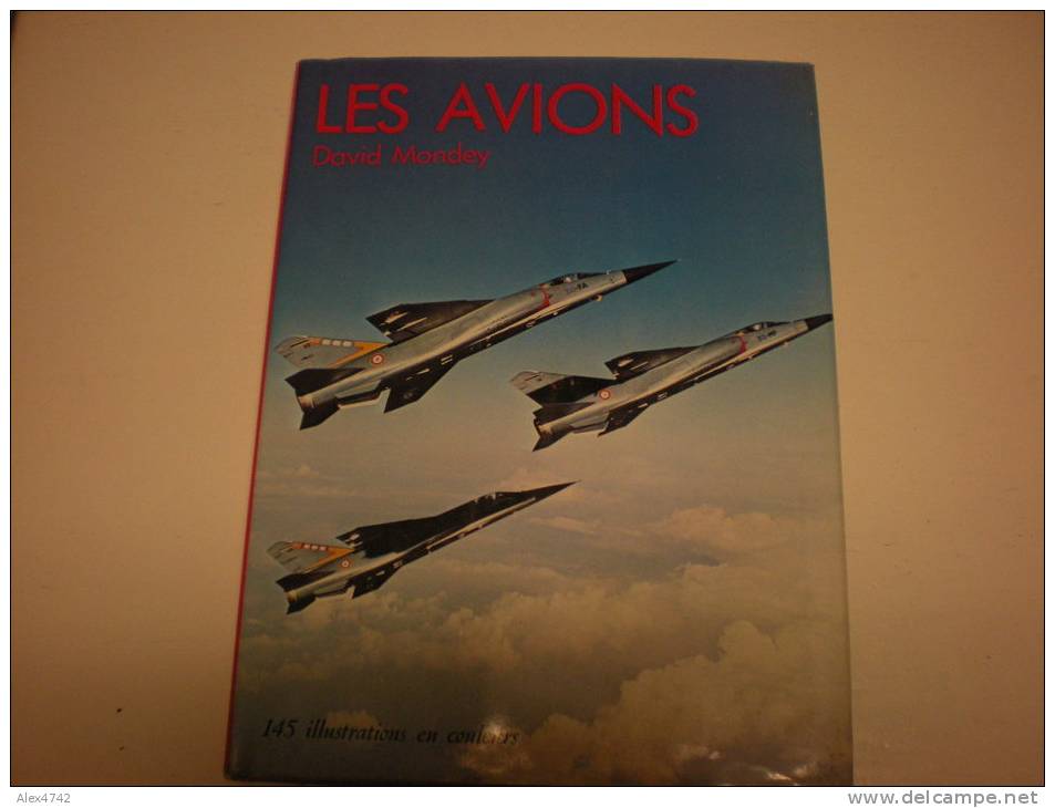 Les Avions, David Mondey - Flugzeuge