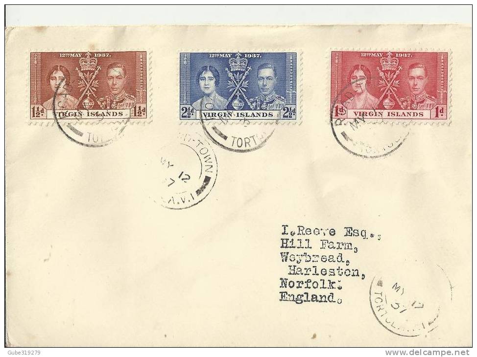 BRITISH VIRGIN ISLANDS 1937 - COVER ON DATE OF FD OF ISSUE OF CORONATION KING GEORGE VI-ADDR TO NORFOLK U.K. W 3 STS 1-1 - British Virgin Islands