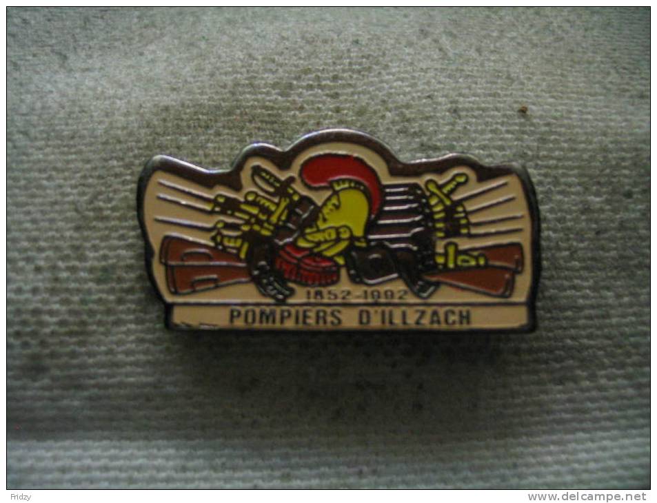 Pin's Des Sapeurs Pompiers De La Ville D'ILLZACH 1852-1992 - Brandweerman