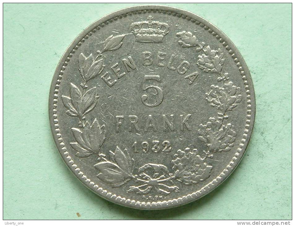 1932 - EEN BELGA / 5 FRANK - Morin 387 ( For Grade, Please See Photo ) ! - 5 Frank & 1 Belga