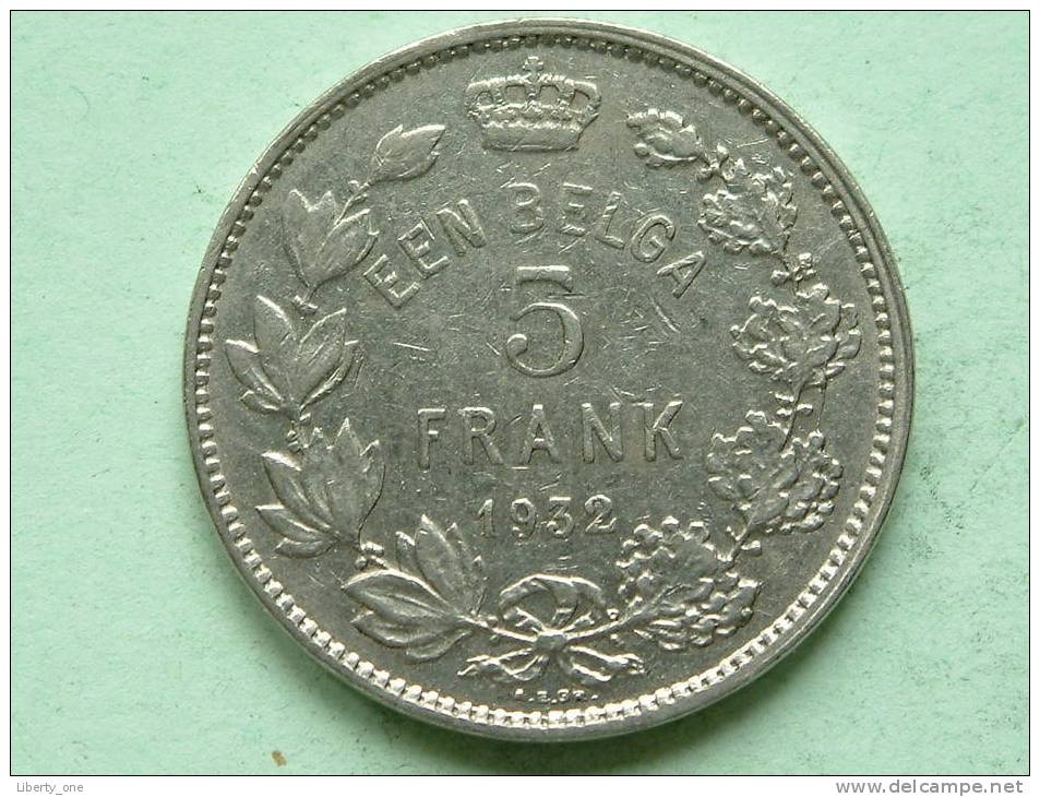 1932 - EEN BELGA / 5 FRANK - Morin 387 ( For Grade, Please See Photo ) ! - 5 Francs & 1 Belga