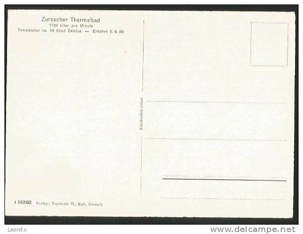 ZURZACHER THERMALBAD Zurzach Erbohrt Am 5.9.1955 - Zurzach