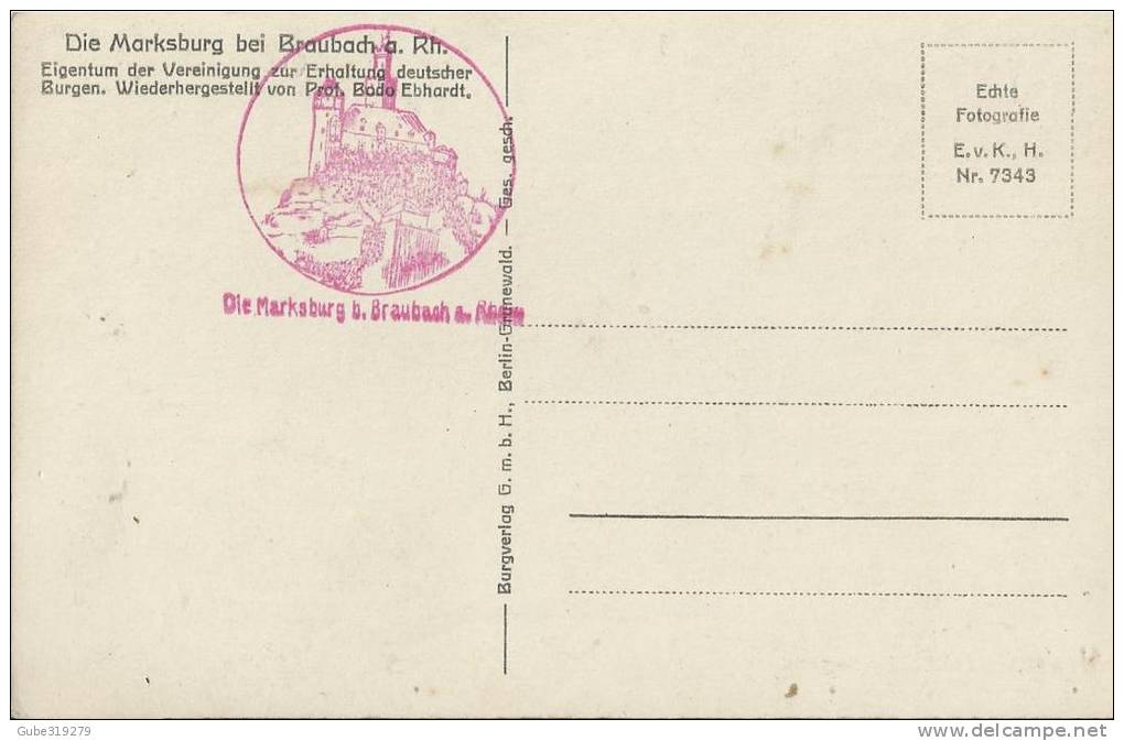 GERMANY –– DIE MARKSBURG BEI BRAUBACH A RHEIN  NOT  SHINING - NEW UNUSED   BACK RED INK RUBBER STAMP RE:70  BURGVERLAG G - Braubach