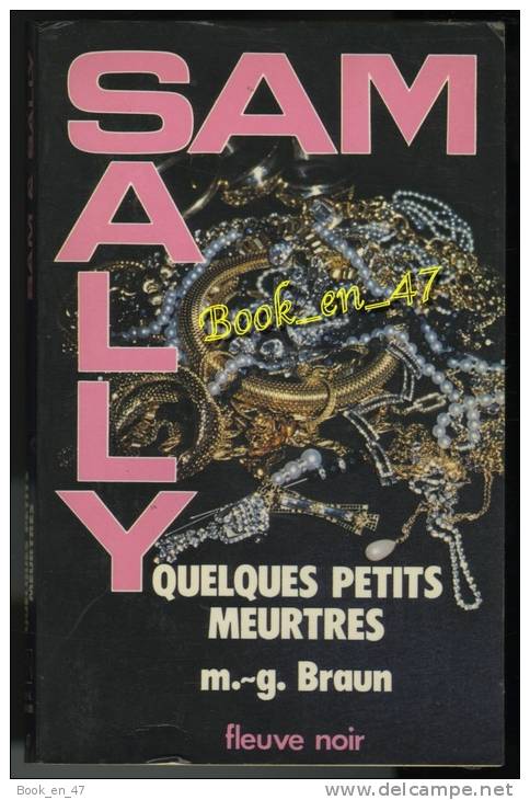 {66576} M G Braun " Quelques Petits Meurtres " Sam & Sally N° 47 , EO 1980 - Fleuve Noir