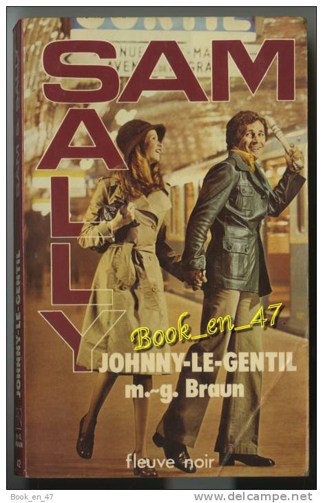 {39552} M G Braun " Johnny Le Gentil " Sam & Sally N° 42 , 1979 - Fleuve Noir