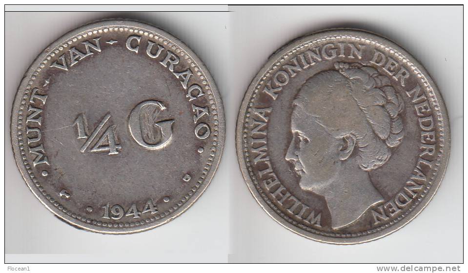 **** CURACAO - PAYS-BAS - NETHERLANDS - 1/4 GULDEN 1944 D WILHELMINA - ARGENT - SILVER **** EN ACHAT IMMEDIAT - Curaçao