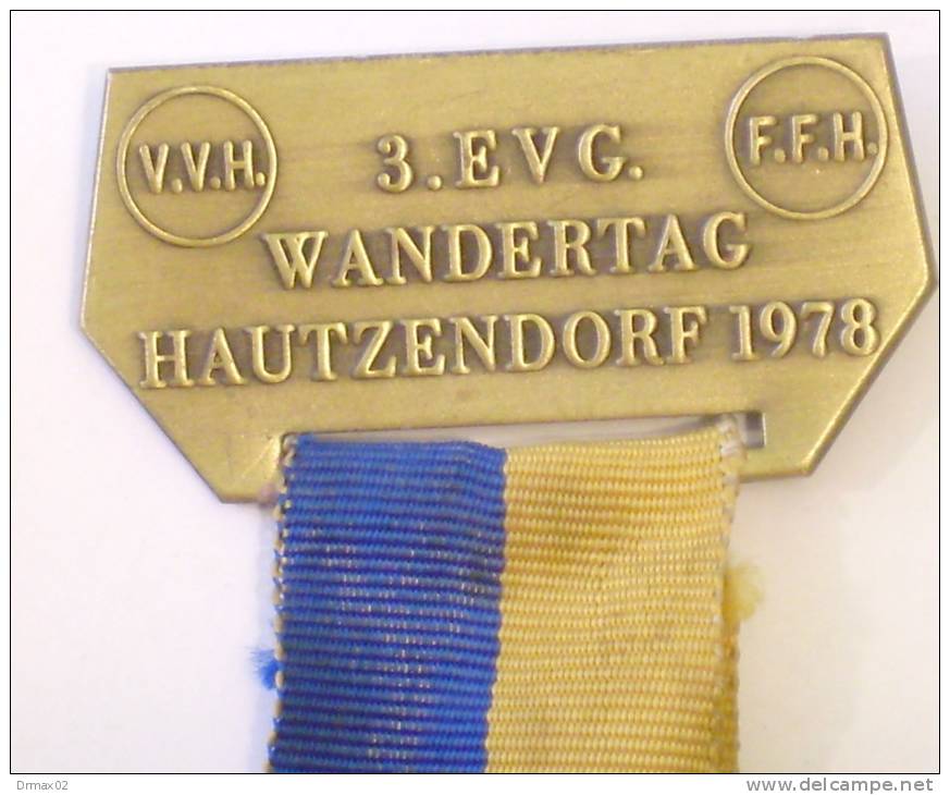 3. EVG VVH FFH - WANDERTAG HAUTZENDORF 1978 HEILIGER BERG Österreich Autriche Austria (GOLD Tone MEDAL) - Alpinisme