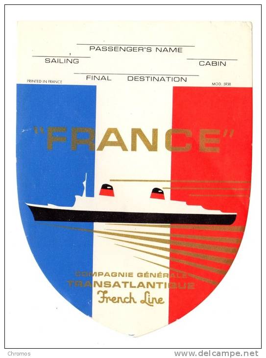 Etiquette Label Passger, Passenger Cabin Transantlantique French Line, Bateau "France" - Sonstige & Ohne Zuordnung