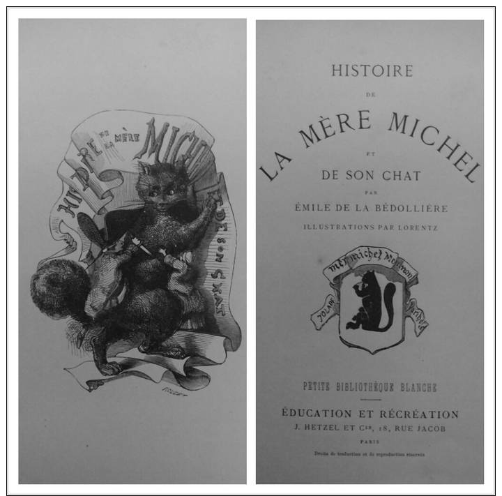 " HISTOIRE DE LA MERE MICHEL ET DE SON CHAT " LA BEDOLIERE/LORENTZ. CARTONNAGE HETZEL. TTB - 1801-1900