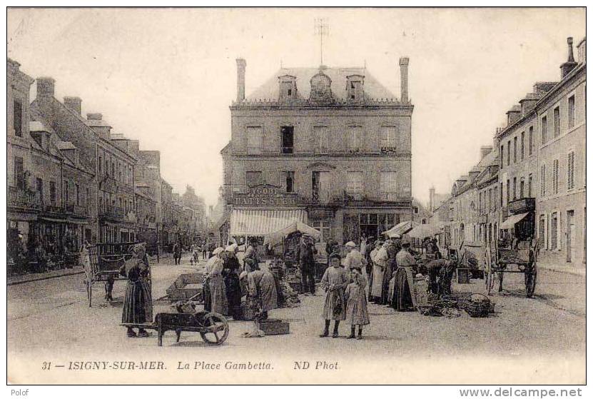 ISIGNY SUR MER - La Place Gambetta - Marché  (55650) - Houlgate