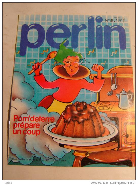 BD / PERLIN  POM DETERRE PREPARE UN COUP  N° 18  / 1983 / 18 PAGES / PARFAIT - Autre Magazines