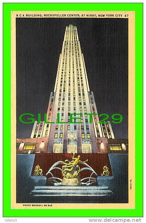 NEW YORK CITY, NY - NRCA BUILDING, ROCKEFELLER CENTER, AT NIGHT - PHOTO WENDEL Mc RAE - TRAVEL IN 1947 - ALFRED MAINZER - Autres Monuments, édifices