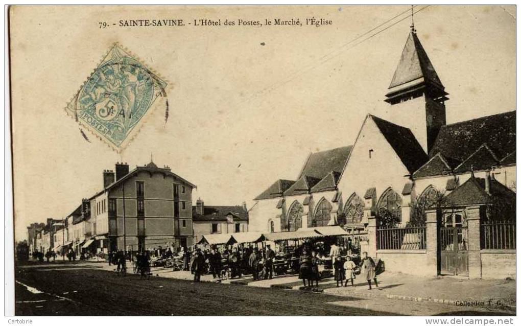 10-SAINTE-SAVINE-L´Hôtel Des Postes,le Marché,l´Eglise     Animée, - Altri & Non Classificati