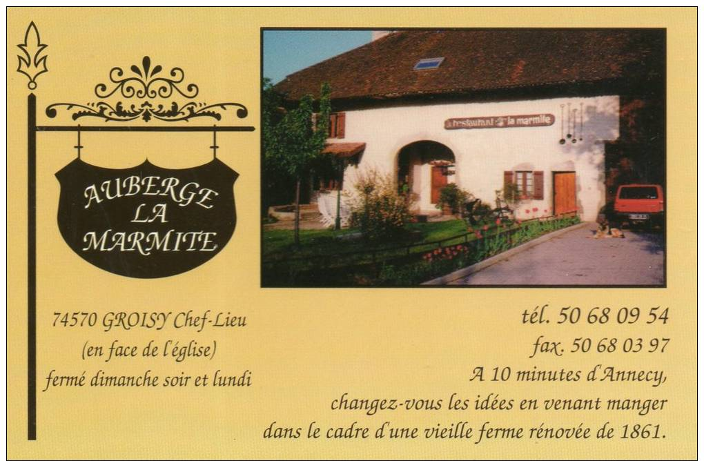 74 GROISY Auberge La Marmite En Face église - Autres & Non Classés