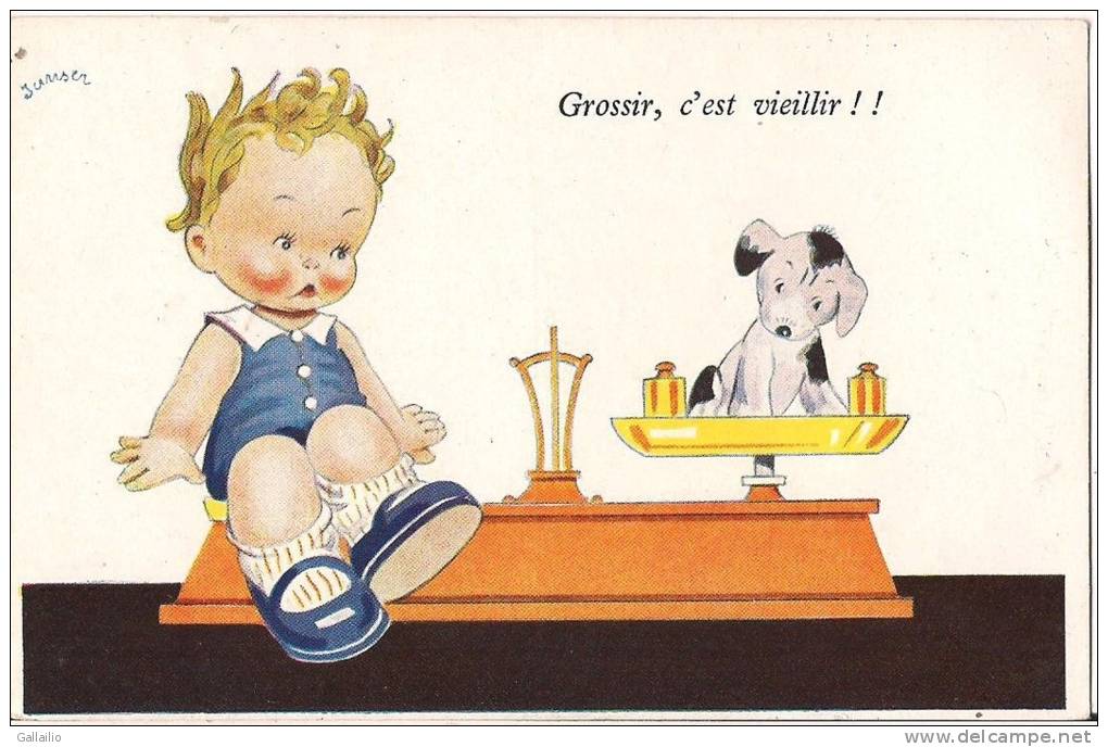 CPA HUMOUR GROSSIR C'EST VIEILLIR ENFANT AVEC SON CHIEN DANS UNE BALANCE SIGNE JANSER - Janser