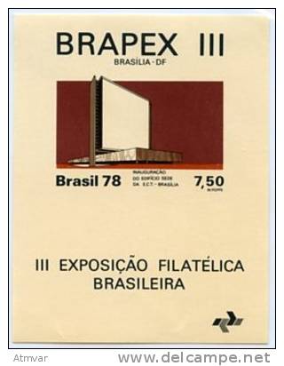 1145. BRASIL / BRAZIL (1978) - BRAPEX III - Exposiçao Filatélica Brasileira / Stamps Exhibition Brasilia - Mint / Neuf - Blocks & Sheetlets