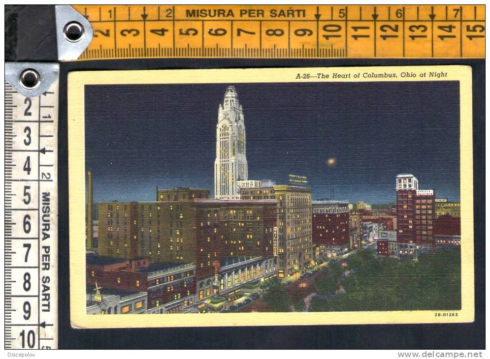 D2201 The Heart Of Columbus, Ohio At Night / High Street Showing Neil House, Huntington Bank And Deshler Wallick Hotel - Columbus