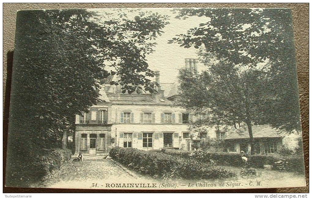Romainville - Le Chateau De Ségur - Romainville
