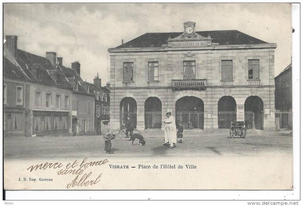 VIBRAYE - Place De L'Hôtel De Ville - Vibraye