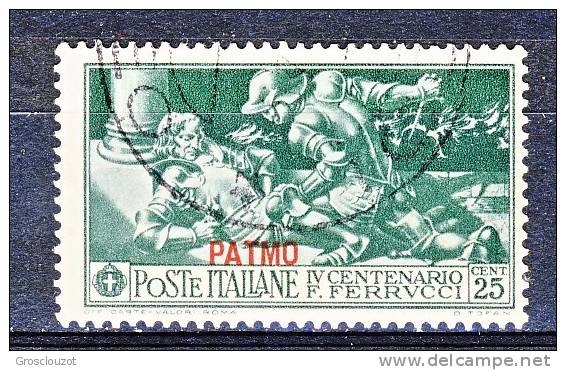 Patmos, Isole Dell'Egeo 1930 SS 67 Ferrucci N. 13 C. 25 Verde Scuro E N. 16 Lire 5 + 2 Carminio USATI - Egée (Patmo)