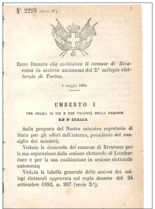 RIVAROSSA.TORINO.COSTITU ZIONE SEZIONE AUTONOMA-R.D.-N.2299-1884 -450 - Decrees & Laws