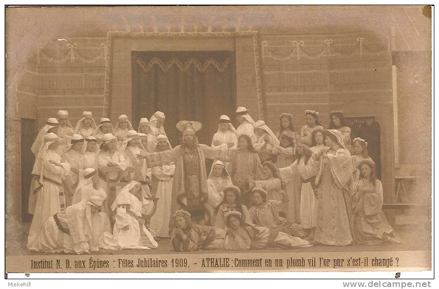 EEKLO-INSTITUT N.D. AUX EPINES-FETES JUBILAIRES 1909-REPRESENTATION ATHALIE DE RACINE - Eeklo