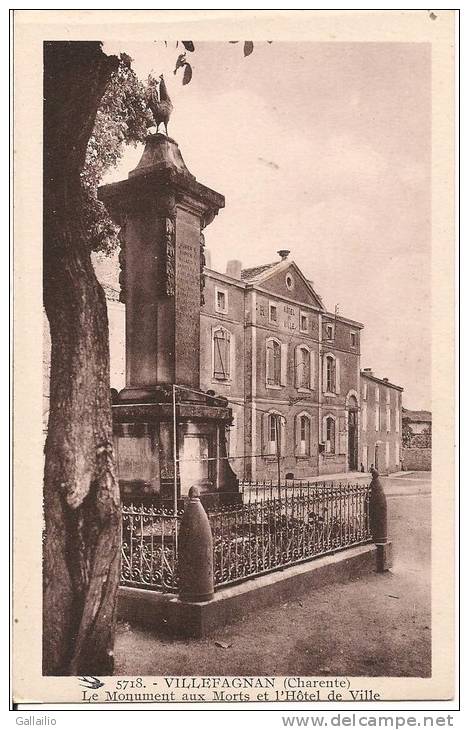 VILLEFAGNAN LE MONUMENT AUX MORTS ET L'HOTEL DE VILLE EDITION GRANGEAUD - Villefagnan