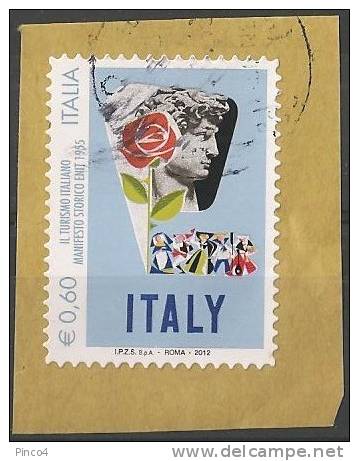 ITALIA REPUBBLICA TURISMO ITALIANO 0,60 2012 USATO SU FRAMMENTO - 2011-20: Used