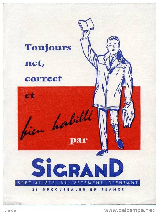 Buvard Sigrand Toujours Net Et Correct Et Bien Habillé - Autres & Non Classés