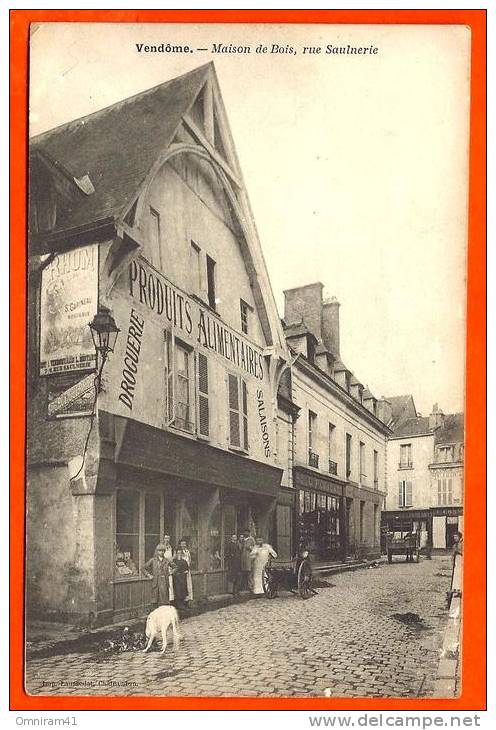 VENDOME - Maison De Bois , Rue Saulnerie ( Droguerie , Salaisons ) / Rare Et TBE ( L65 ) - Vendome