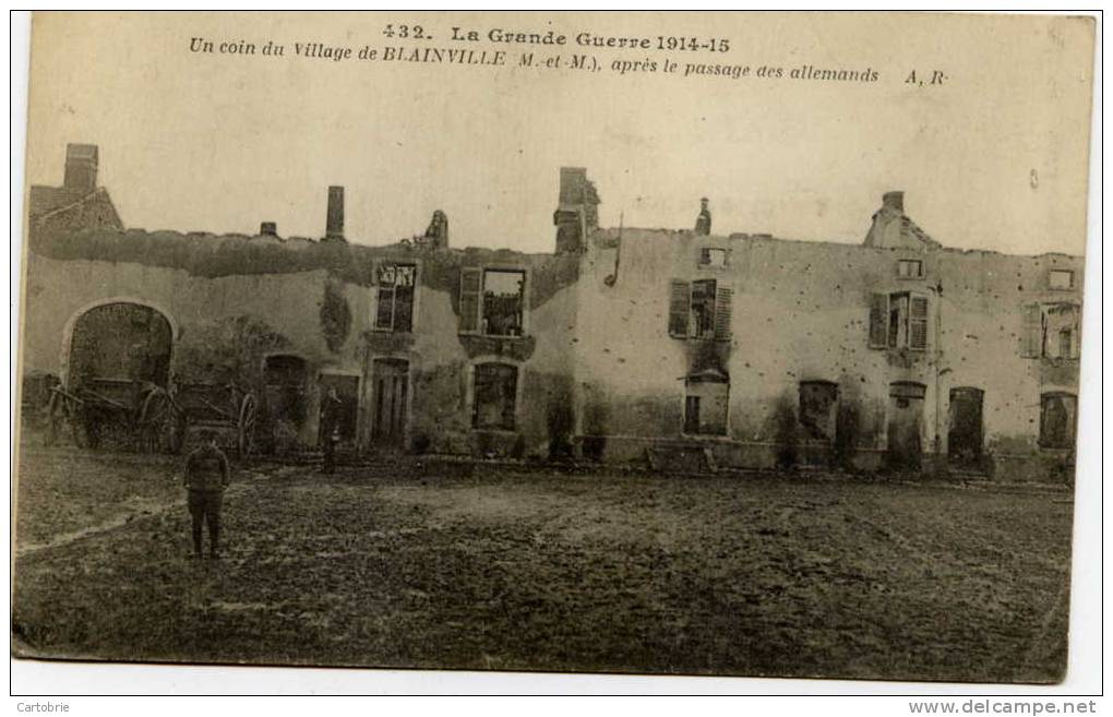 54 -BLAINVILLE- La Grande Guerre 1914.15-Un Coin Du Village,,,,,, - Other & Unclassified