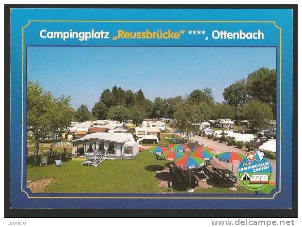 OTTENBACH Affoltern Zürich Campingplatz REUSSBRÜCKE - Affoltern