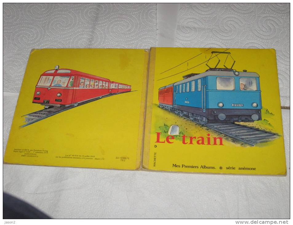 Livre Cartonne Le Train Hachette 1979; Mes Premiers Albums - Hachette